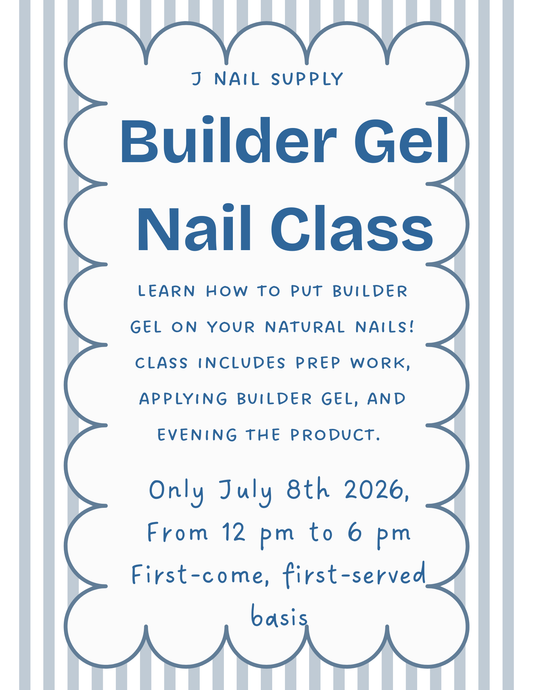 Builder Gel Nail Class July 2026